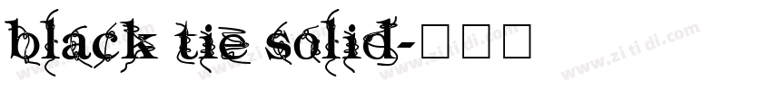black tie solid字体转换